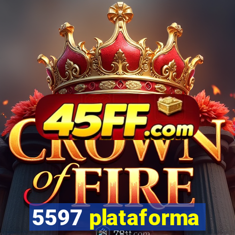 5597 plataforma